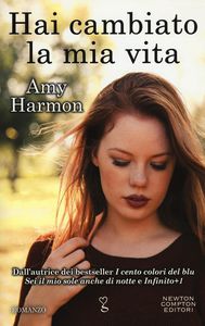 Amy Harmon Hai cambiato la mia vita